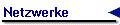 Netzwerke